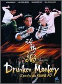 DRUNKEN MONKEY - O poder do Kung Fu