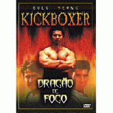 KICKBOXER - Dragão de Fogo